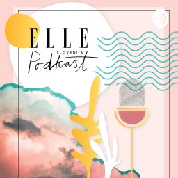 Artwork for ELLE Slovenija podkast