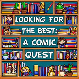 Artwork for Looking for the Best: A Comic Quest