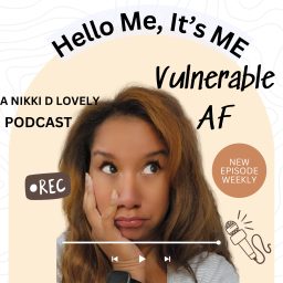 Artwork for Hello Me, It's Me : Vulnerable AF