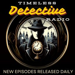 Artwork for Timeless Detective Radio