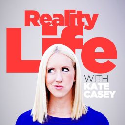 Artwork for Reality Life with Kate Casey