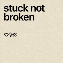 Artwork for Stuck Not Broken