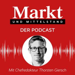 Artwork for Markt und Mittelstand: Der Podcast