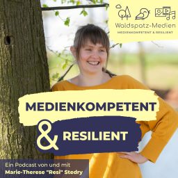 Artwork for MEDIENKOMPETENT & RESILIENT