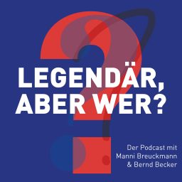 Artwork for Legendär - aber wer?
