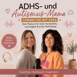 Artwork for ADHS- und Autismus-Mama - CONNECTED MIT HERZ
