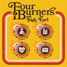 Artwork for Four Burners with Josh Earl