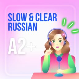 Artwork for Slow &amp; Clear Russian Podcast (A2+)