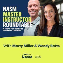 Artwork for NASM Master Instructor Roundtable: A Show for Personal Trainers