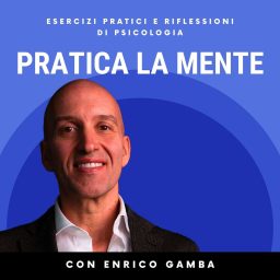 Artwork for Psicologia - Pratica la Mente