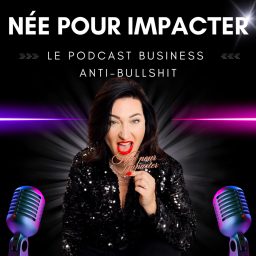 Artwork for Entrepreneure Née pour Impacter