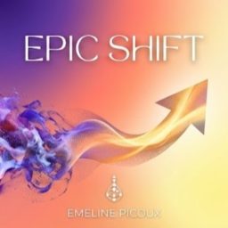 Artwork for Epic Shift — Confiance en soi, reconversion et connaissance de soi