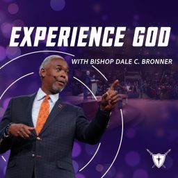 Artwork for Experience God with Bishop Dale C. Bronner