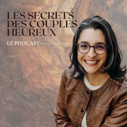 Artwork for Les Secrets des Couples Heureux