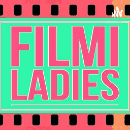 Artwork for Filmi Ladies
