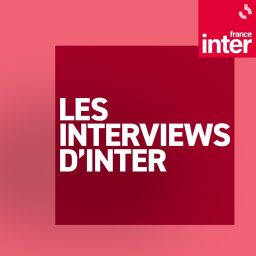 Artwork for Les interviews d'Inter