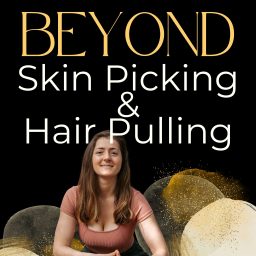 Artwork for Beyond Skin Picking & Hair Pulling