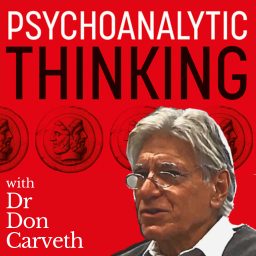 Artwork for Psychoanalytic Thinking with Dr Don Carveth
