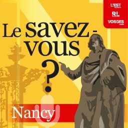 Artwork for Le savez-vous ? Nancy et environs