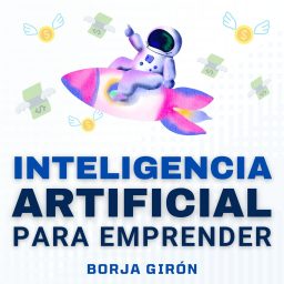 Artwork for Inteligencia Artificial para Emprender