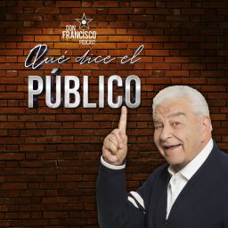 Artwork for Qué dice el Público, con Don Francisco