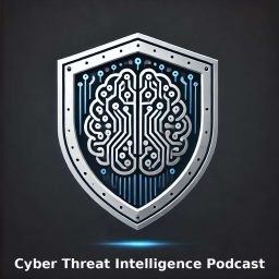 Artwork for Cyber Threat Intelligence Podcast