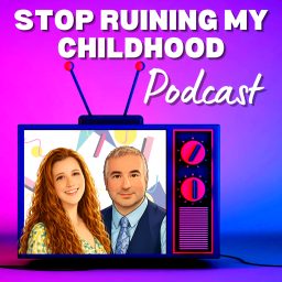 Artwork for Stop Ruining My Childhood!