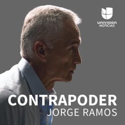 Artwork for Contrapoder, con Jorge Ramos