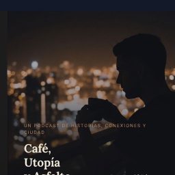 Artwork for Café, utopía y asfalto.