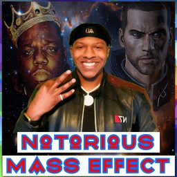 Artwork for Analytic Dreamz: Notorious Mass Effect