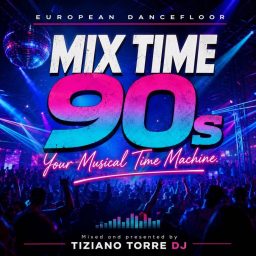 Artwork for MIX TIME 90s — Your Musical Time Machine The history of 90s dance music, told and mixed by Tiziano Torre DJ.