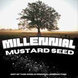 Artwork for Millennial Mustard Seed