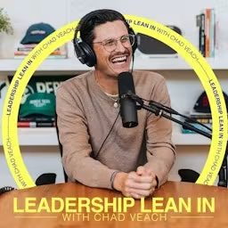 Artwork for Leadership Lean In with Chad Veach