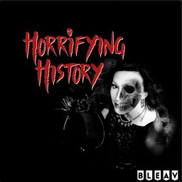 Artwork for Horrifying History