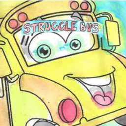Artwork for Struggle Bus