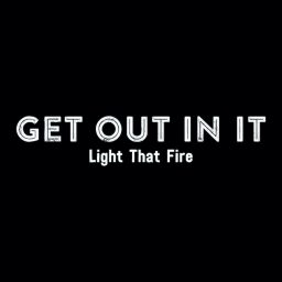 Artwork for Get Out In It