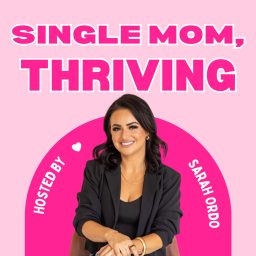 Artwork for Single Mom, Thriving