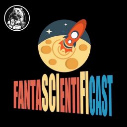Artwork for FantascientifiCast