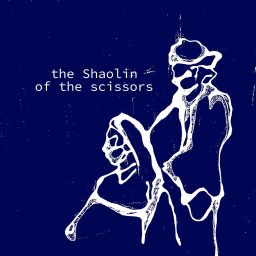 Artwork for The shaolin of the scissors