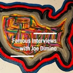 Artwork for Famous Interviews with Joe Dimino