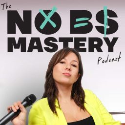 Artwork for No BS Mastery Podcast