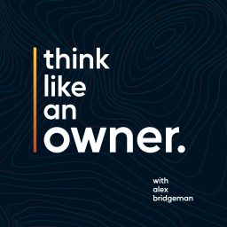 Artwork for Think Like an Owner
