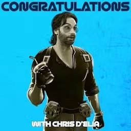 Artwork for Congratulations with Chris D'Elia