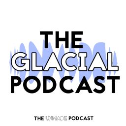 Artwork for The Glacial Podcast