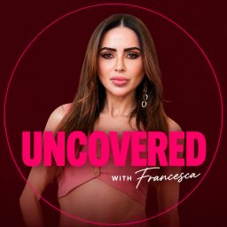 Artwork for Uncovered with Francesca