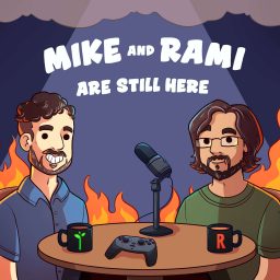 Artwork for Mike & Rami Are Still Here