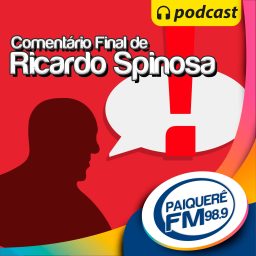 Artwork for Comentário Final com Ricardo Spinosa