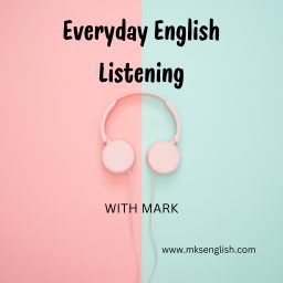 Artwork for Everyday English Listening with Mark