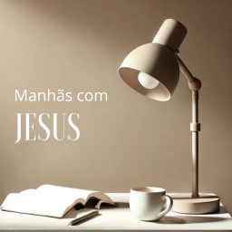 Artwork for Manhãs com Jesus