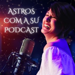 Artwork for Astros com a Su Podcast